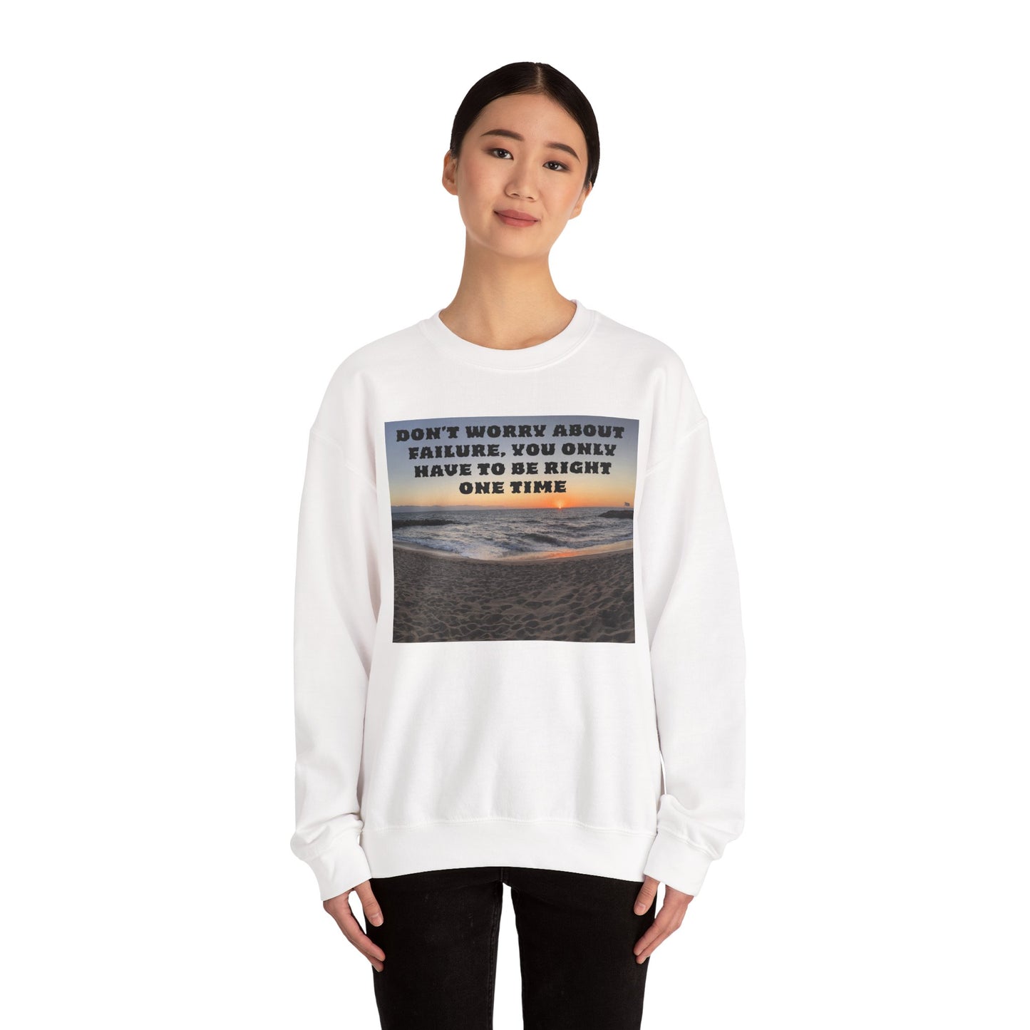 Inspirational Crewneck Sweatshirt - Motivational Apparel, Gift for Friends, Cozy Fashion, Everyday Wear, Positive Vibes
