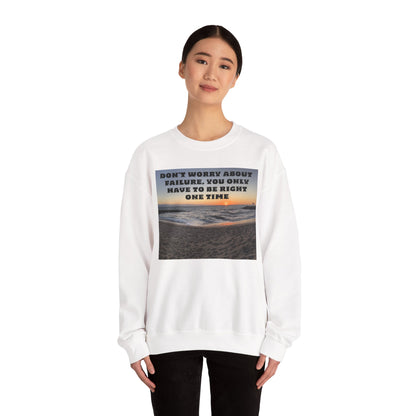 Inspirational Crewneck Sweatshirt - Motivational Apparel, Gift for Friends, Cozy Fashion, Everyday Wear, Positive Vibes