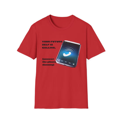 Future Self Calling T-Shirt, Motivational Tee, Gift for Graduates, Funny Phone Shirt, Tech Enthusiast Apparel