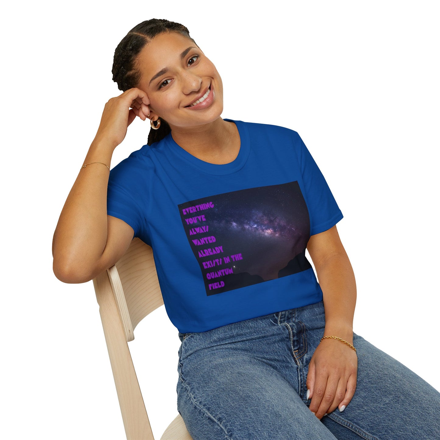 Quantum Field Galaxy-Themed Unisex T-Shirt - Cosmic Vibes, Inspirational Quote Tee, Gift for Space Lovers, Casual Wear, Unique Graphic T-Shirt