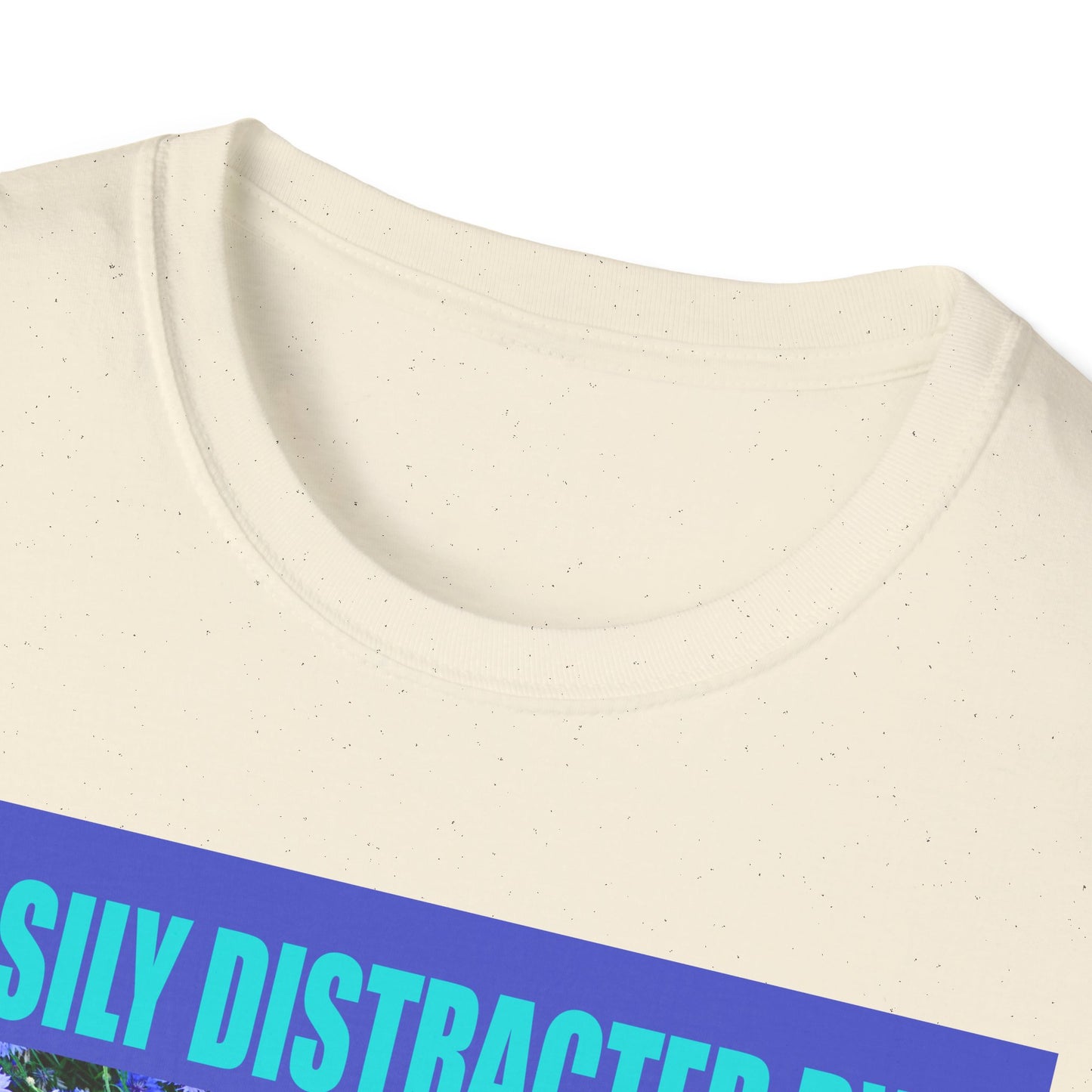 Easily Distracted by Puppies Cute Dog Lover T-Shirt, Easily Distracted by Dogs Tee, Perfect Gift for Pet Owners, Animal Lover Apparel, Casual Everyday Wear