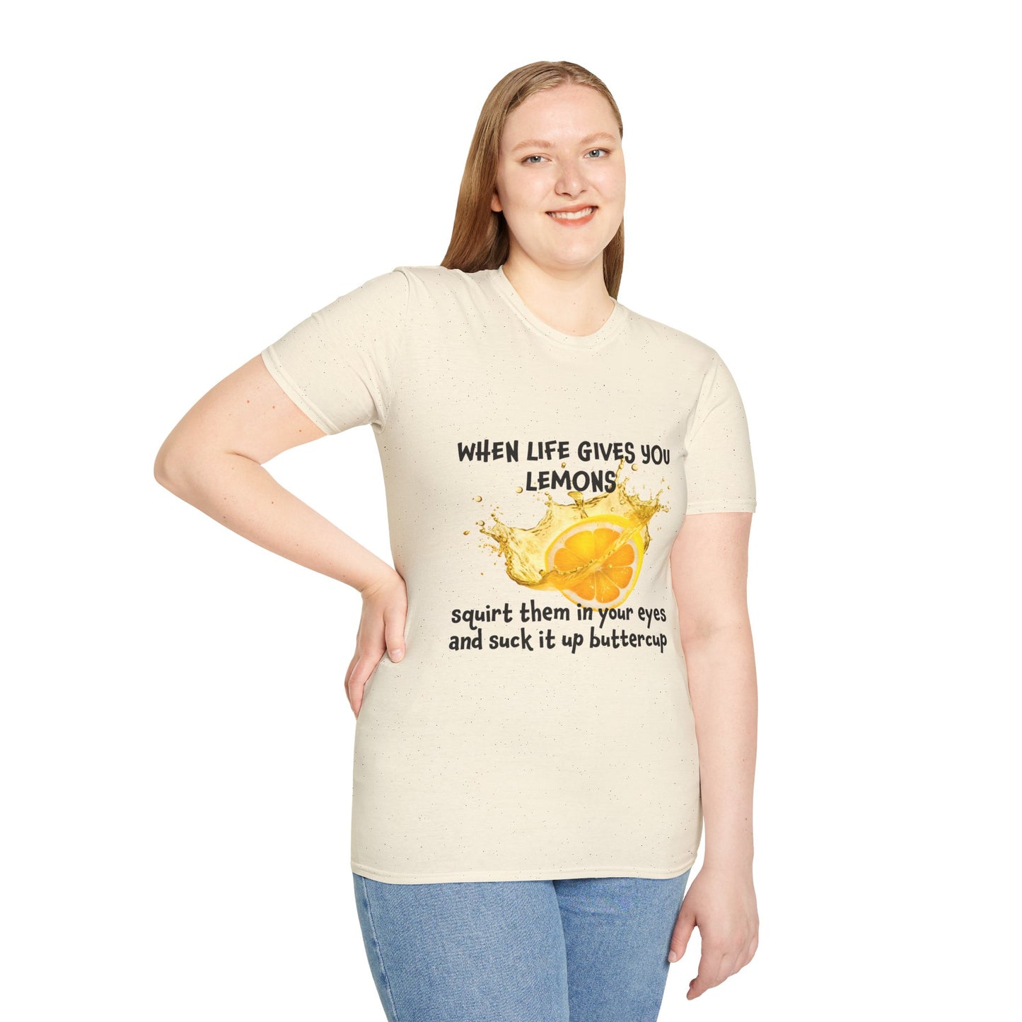 Playful Lemon Quote T-Shirt, Funny Gift Tee, Inspirational Humor Shirt, Casual Wear, Summer Vibes, Birthday Present