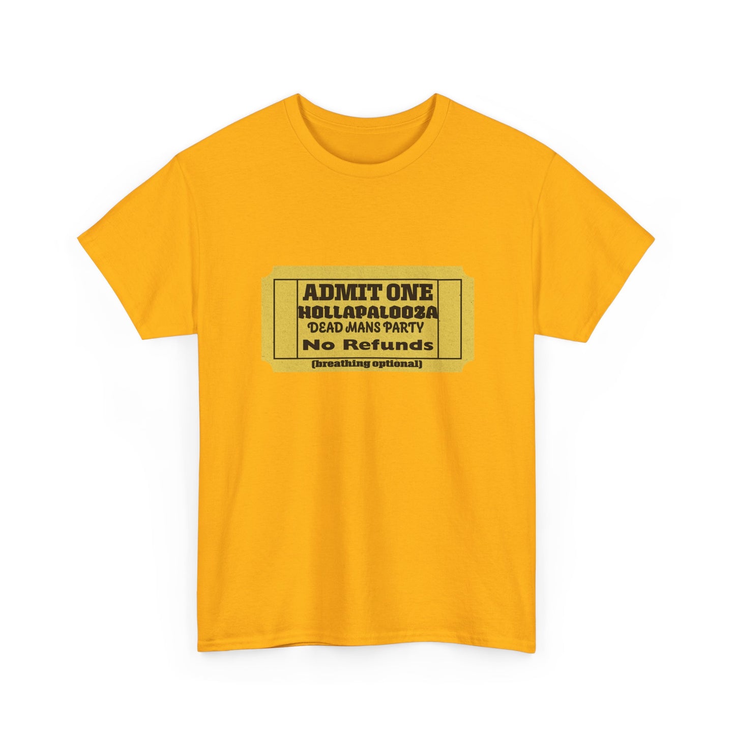 Halloween humor  Festival Event Unisex Tee - Admit One Ticket Design, Comfy T-Shirt for Concerts, Casual Wear, Gift Idea, Party Essentials