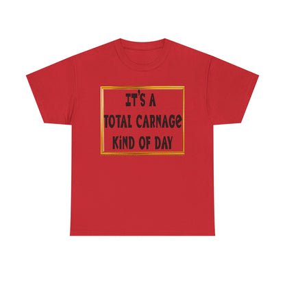 Total Carnage Unisex Heavy Cotton Tee, Casual t-shirt, Graphic Tee, Humor Shirt, Gift for Friends, Fun Apparel