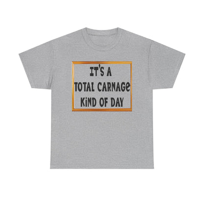 Total Carnage Unisex Heavy Cotton Tee, Casual t-shirt, Graphic Tee, Humor Shirt, Gift for Friends, Fun Apparel