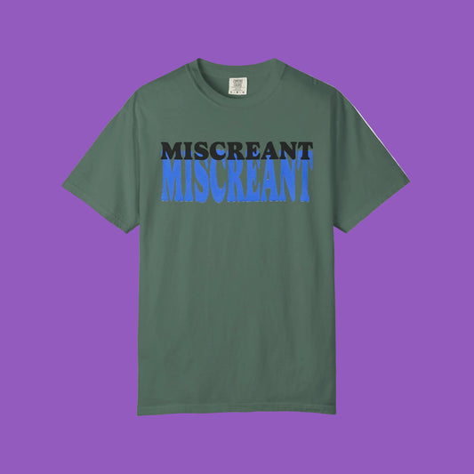 Miscreant Graphic T-Shirt — Bold Double-Stack Text Tee