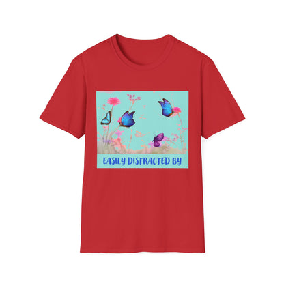 Easily distracted by Butterfly T-Shirt