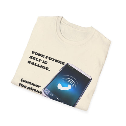 Future Self Calling T-Shirt, Motivational Tee, Gift for Graduates, Funny Phone Shirt, Tech Enthusiast Apparel