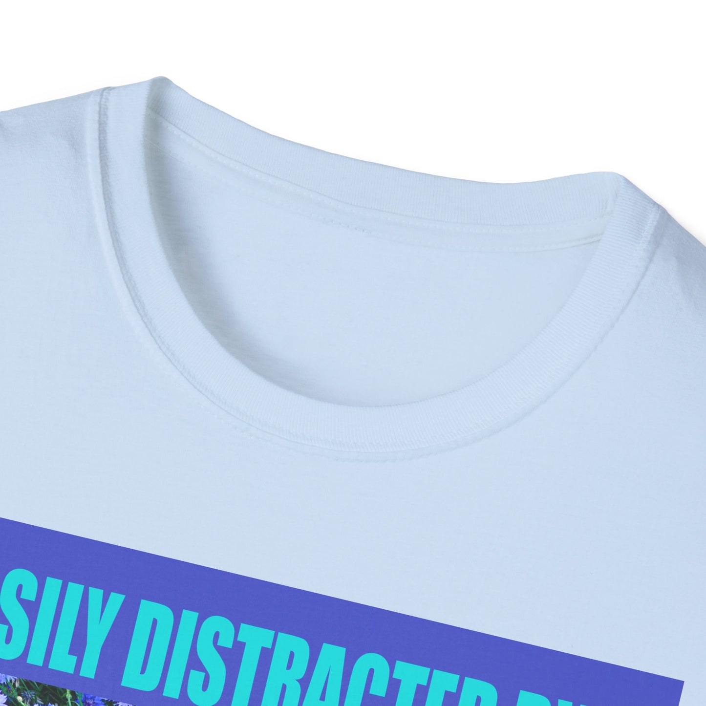 Easily Distracted by Puppies Cute Dog Lover T-Shirt, Easily Distracted by Dogs Tee, Perfect Gift for Pet Owners, Animal Lover Apparel, Casual Everyday Wear