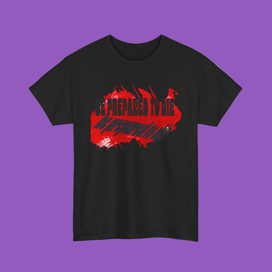 Be Prepared For War With Tee — Graphic Red & Black Military-Inspired T-Shirt