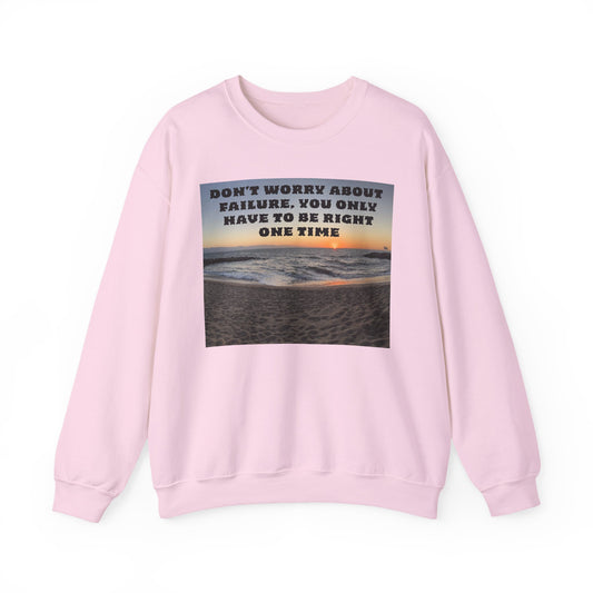 Inspirational Crewneck Sweatshirt - Motivational Apparel, Gift for Friends, Cozy Fashion, Everyday Wear, Positive Vibes