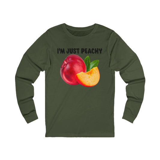 I’m Just Peachy Unisex Long Sleeve Tee, Casual Wear, Fun Gift, Summer Vibes, Quirky Graphic Tee, Vegan Friendly Clothing