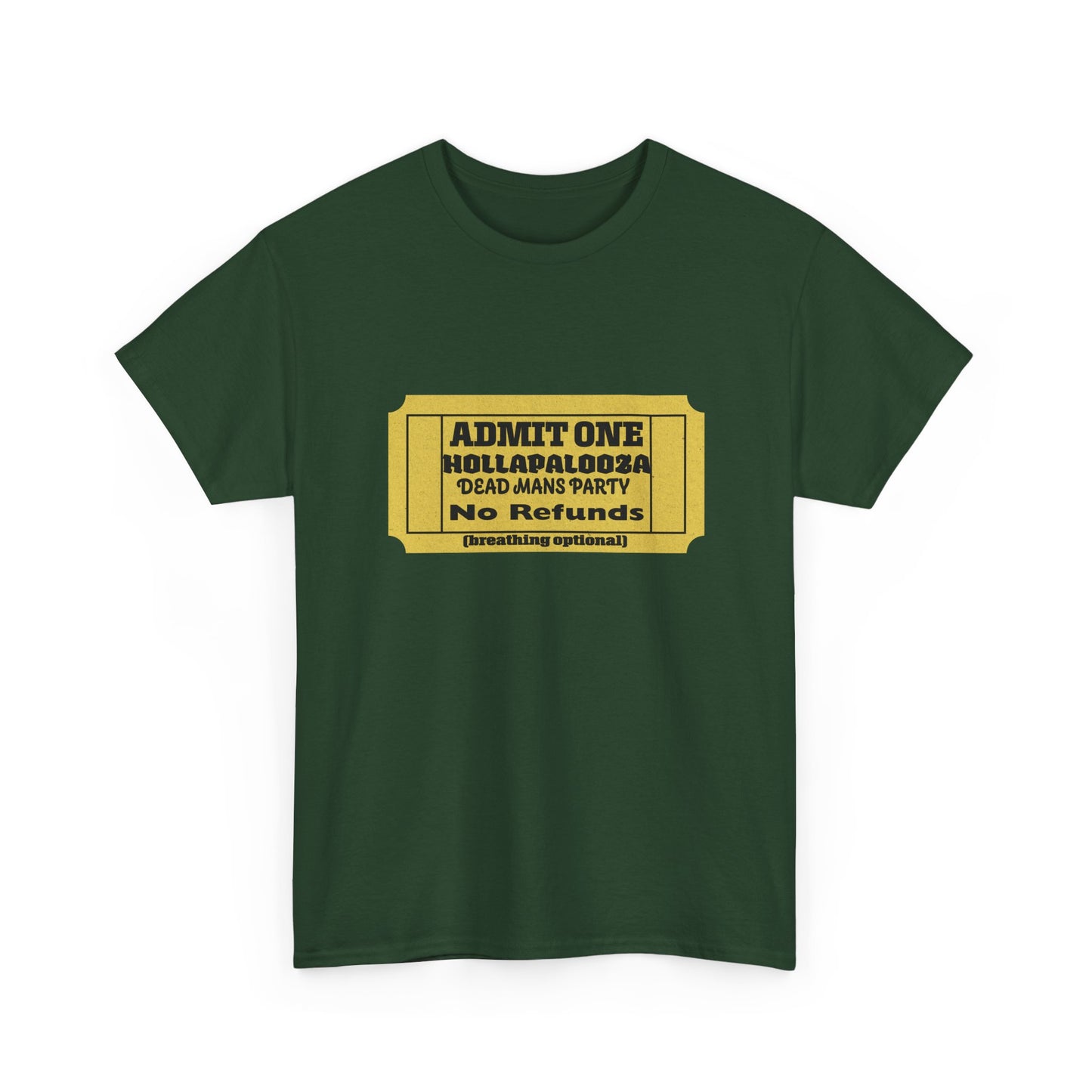 Halloween humor  Festival Event Unisex Tee - Admit One Ticket Design, Comfy T-Shirt for Concerts, Casual Wear, Gift Idea, Party Essentials