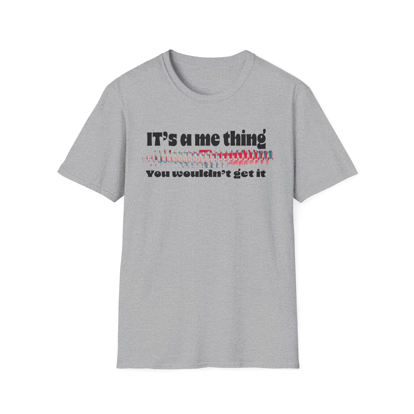 Funny It’s A Me Thing Unisex Softstyle T-Shirt -Gift for Friends, Casual Wear, Unique Quote Tee, Humor Clothing, Everyday Style