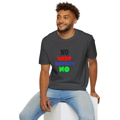 Nopeity Unisex Softstyle T-Shirt, Funny Tee, Gift for Friends, Casual Wear, Birthday Present, Humor Apparel