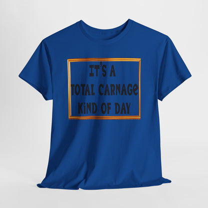 Total Carnage Unisex Heavy Cotton Tee, Casual t-shirt, Graphic Tee, Humor Shirt, Gift for Friends, Fun Apparel