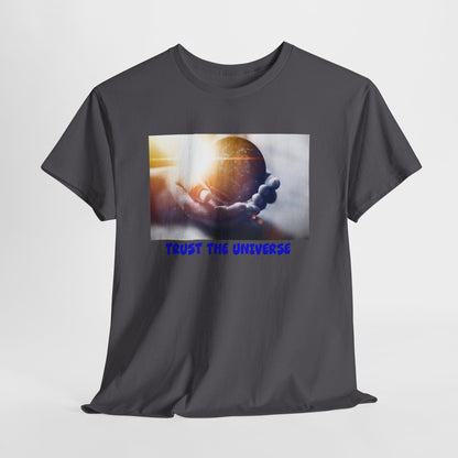 Trust the Universe Unisex Tee