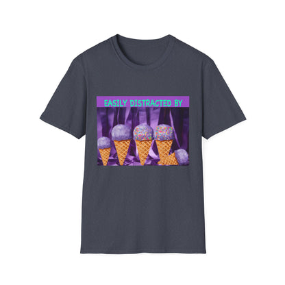 Easily Distracted By Ice Cream T-Shirt, Funny Gift for Ice Cream Lovers, Unisex Graphic Tee, Summer Shirt, Ideal for Birthdays, Casual Wear