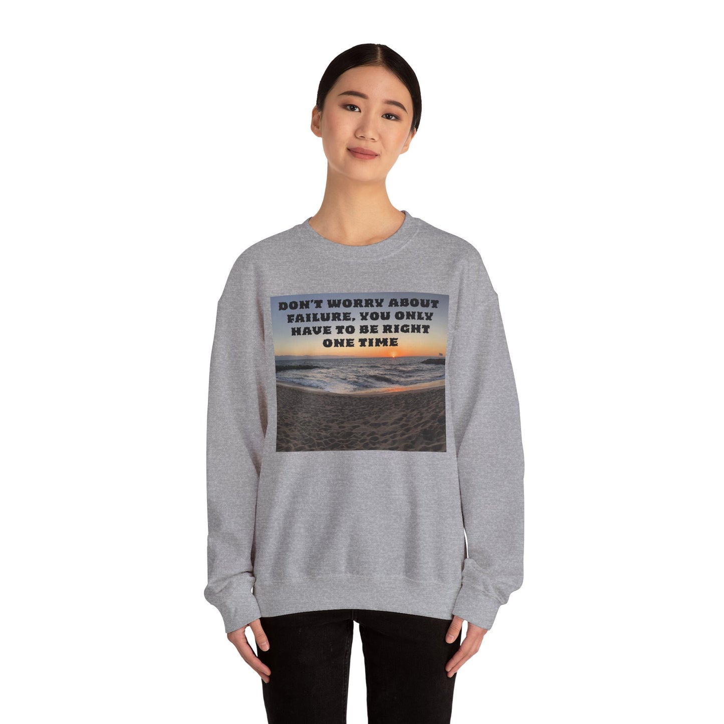 Inspirational Crewneck Sweatshirt - Motivational Apparel, Gift for Friends, Cozy Fashion, Everyday Wear, Positive Vibes