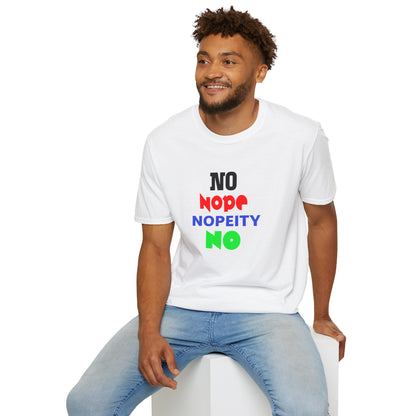 Nopeity Unisex Softstyle T-Shirt, Funny Tee, Gift for Friends, Casual Wear, Birthday Present, Humor Apparel